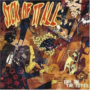 Sick Of It All Life on the ropes CD standard