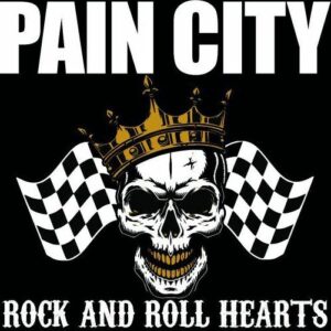 Pain City Rock and Roll hearts CD standard