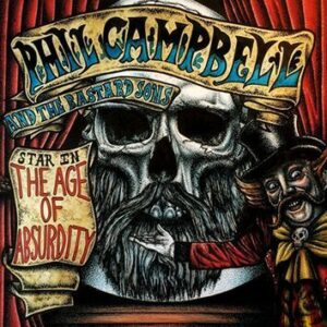 Phil Campbell And The Bastard Sons The age of absurdity CD standard