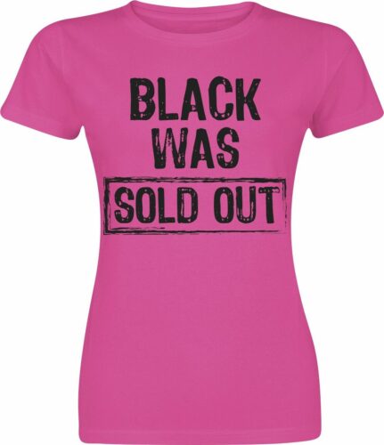 Black Was Sold Out! dívcí tricko růžová