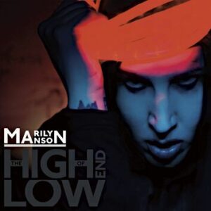Marilyn Manson The high end of low CD standard