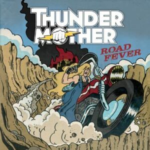 Thundermother Road fever CD standard