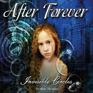 After Forever Invisible circles/exordium: The album & The sess 3-CD standard