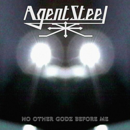 Agent Steel No other gods before me CD standard