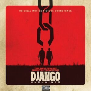 Django Unchained Quentin Tarantino's Django Unchained O.S.T. 2-LP standard
