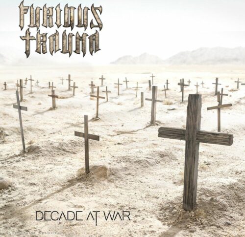 Decade At War Furious Trauma CD standard