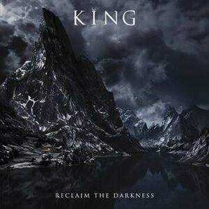 King Reclaim the darkness CD standard