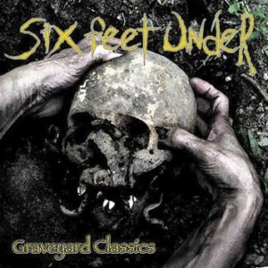 Six Feet Under Graveyard classics CD standard