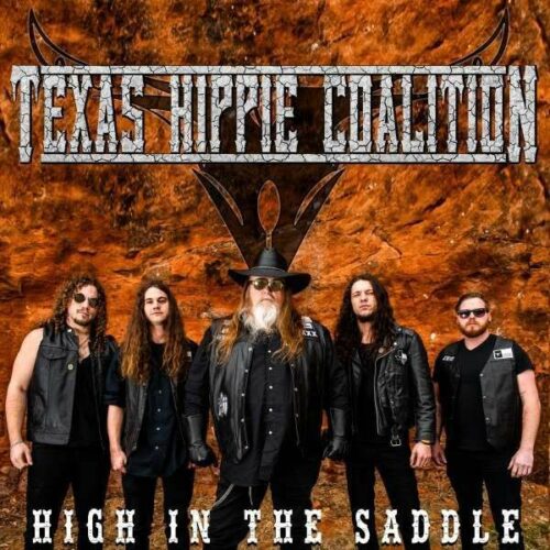 Texas Hippie Coalition High in the saddle CD standard