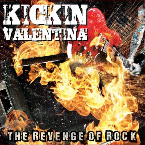 Kickin Valentina The revenge of rock CD standard
