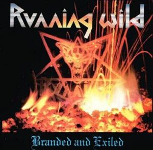 Running Wild Branded and exiled CD standard