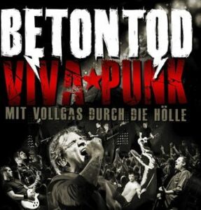 Betontod Viva Punk - Mit Vollgas durch die Hölle 2-CD standard