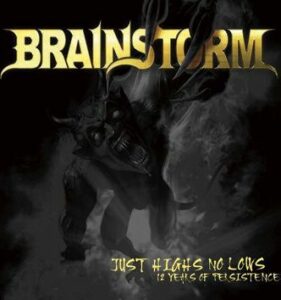 Brainstorm Just highs no lows - 12 years of persistence 2-CD standard