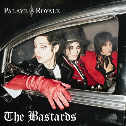 Palaye Royale (Band) The bastards CD standard