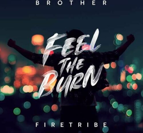 Brother Firetribe Feel the burn CD standard
