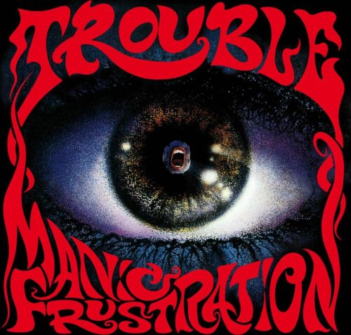 Trouble Manic frustration CD standard