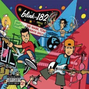 Blink-182 The Tom Mark & Travis Show CD standard