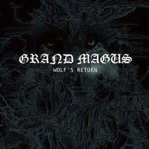 Grand Magus Wolf's return CD standard