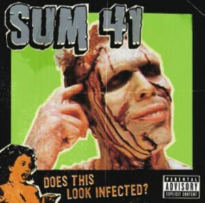 Sum 41 Does this look infected? CD standard