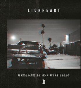 Lionheart Welcome to the West Coast II CD standard