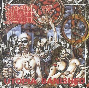 Napalm Death Utopia banished CD standard