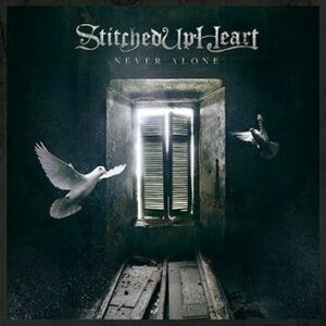 Stitched Up Heart Never alone CD standard