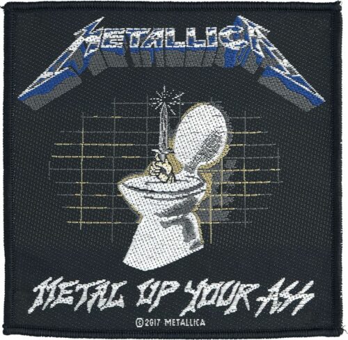 Metallica Metal Up Your Ass nášivka vícebarevný