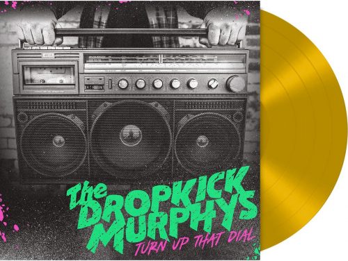 Dropkick Murphys Turn Up That Dial LP zlatá
