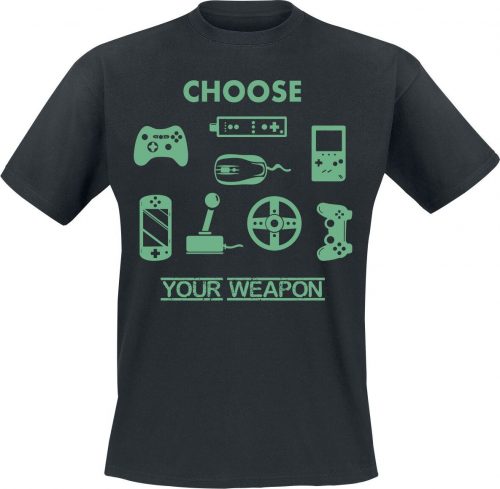 Choose Your Weapon Tričko černá