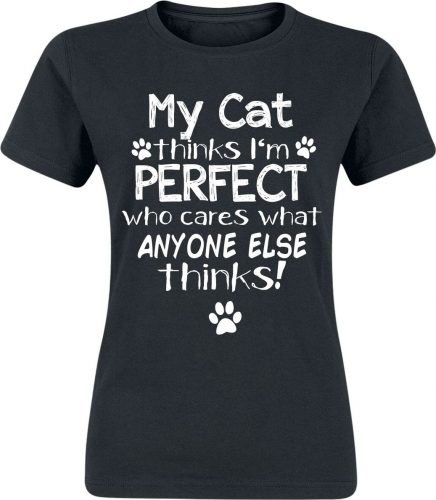 My Cat Thinks I'm Perfect Dámské tričko černá