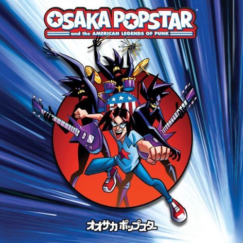 Osaka Popstar Osaka Popstar and the american legends of punk LP barevný