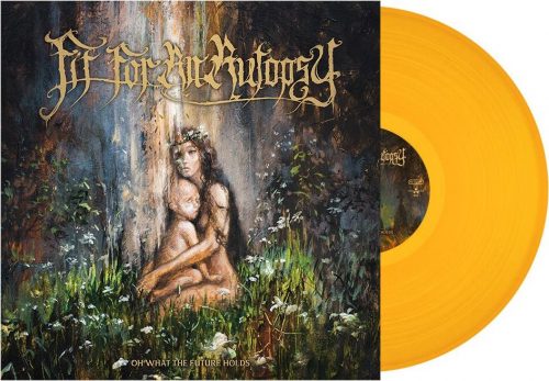 Fit For An Autopsy Oh what the future holds LP oranžová