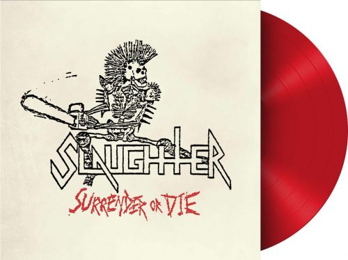 Slaughter (Can) Surrender or die LP červená