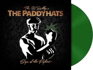 The O' Reillys And The Paddyhats Sign of the fighter LP tmave zelená