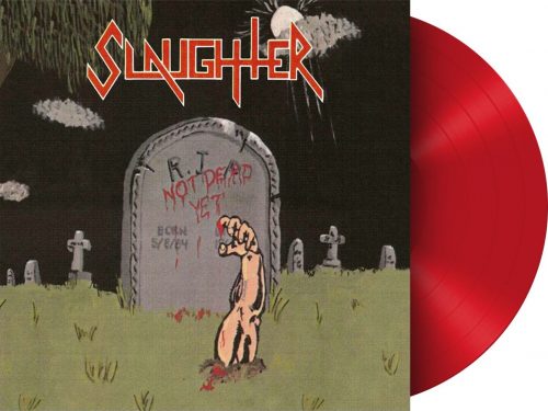 Slaughter (Can) Not dead yet LP červená
