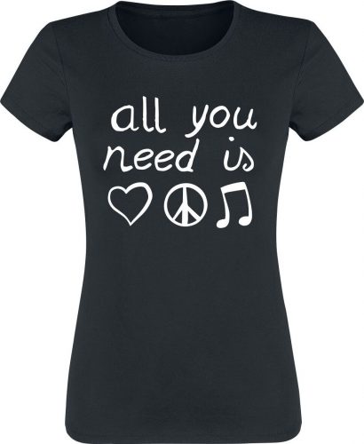 All You Need Is... Dámské tričko černá