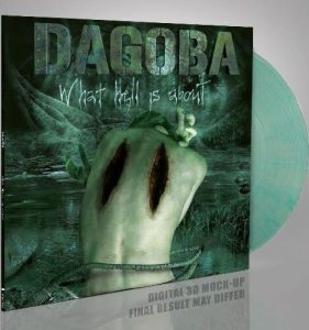 Dagoba What hell is about LP mramorovaná