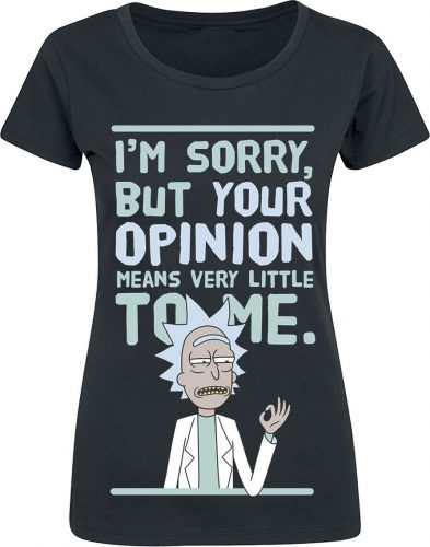 Rick And Morty Your Opinion Dámské tričko černá