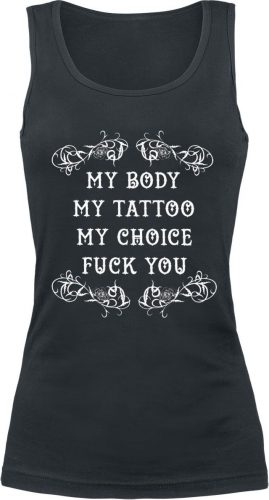 My Body - My Tattoo - My Choice Dámský top černá