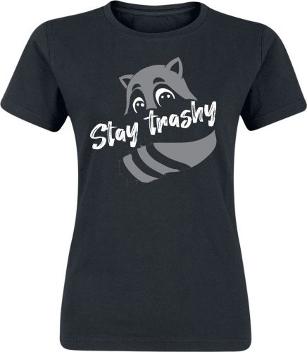 Stay Trashy Dámské tričko černá