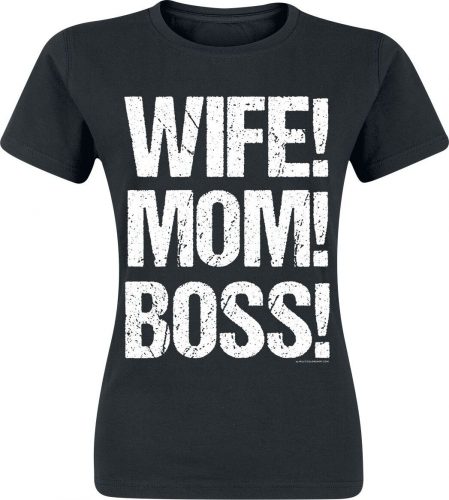 Family & Friends Wife! Mom! Boss! Dámské tričko černá