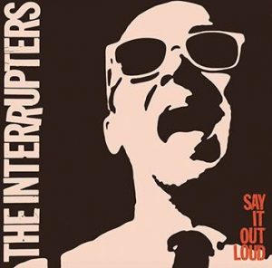 The Interrupters Say it out loud LP standard