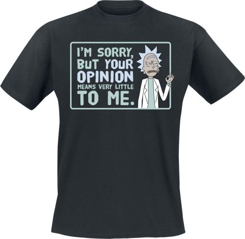 Rick And Morty Your Opinion Tričko černá