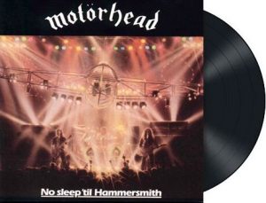 Motörhead No sleep 'til Hammersmith LP standard