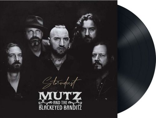 Mutz & The Blackeyed Banditz Stardust LP černá