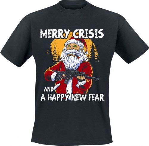 Sprüche Merry Crisis And A Happy New Fear Tričko černá
