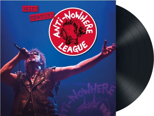 Anti-Nowhere League Going nowhere (but going strong) LP černá