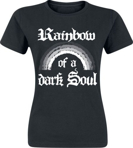 Sprüche Rainbow Of A Dark Soul Dámské tričko černá