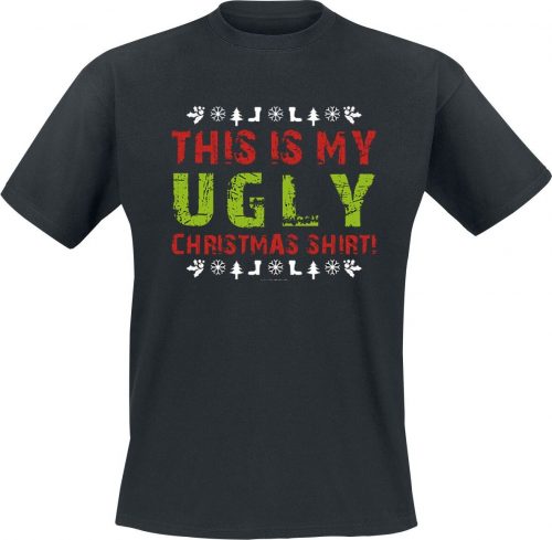 Sprüche This Is My Ugly Christmas Shirt! Tričko černá
