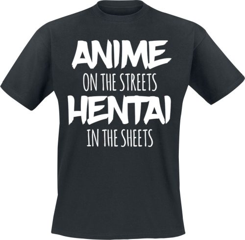 Sprüche Anime On The Streets ... Tričko černá